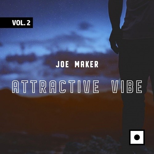 Joe Maker - Attractive Vibe Vol.2 (2019)