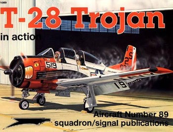 T-28 Trojan in Action (Squadron Signal 1089)