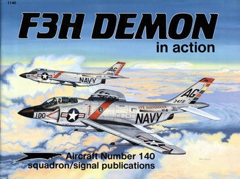 F3H Demon in Action (Squadron Signal 1140)