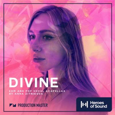 Production Master - Divine - EDM and Pop Vocal Acapellas (WAV)