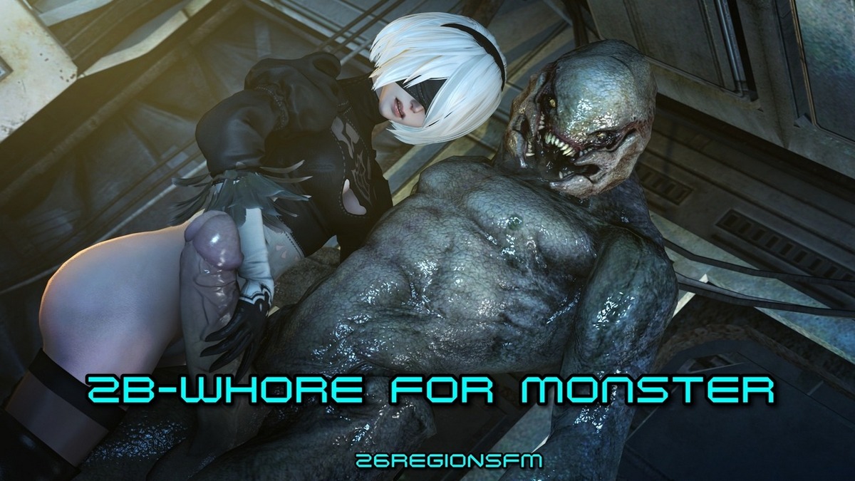 26RegionSFM - 2B-Whore For Monster