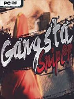 Re: Gangsta Sniper (2018)