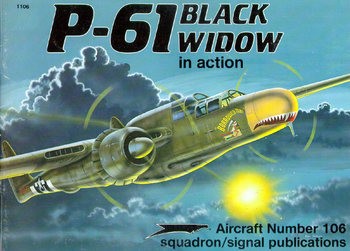 P-61 Black Widow in Action (Squadron Signal 1106)