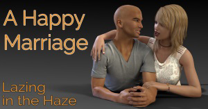 LazingInTheHaze - Happy Marriage Chapter 6 Version 1.06 Beta