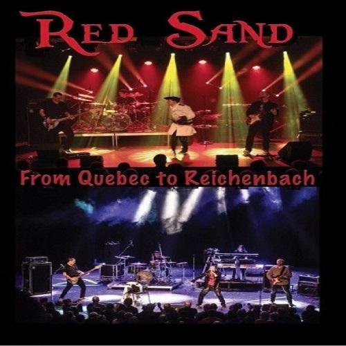 Red Sand - From Quebec To Reichenbach (2017) [DVD5]