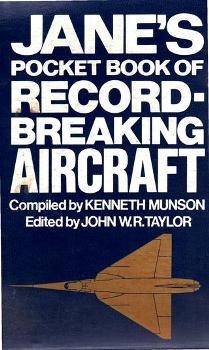 Janes Pocket Book of Record-Breaking Aircraft