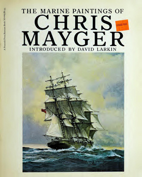 The Marine Paintings of Chris Mayger