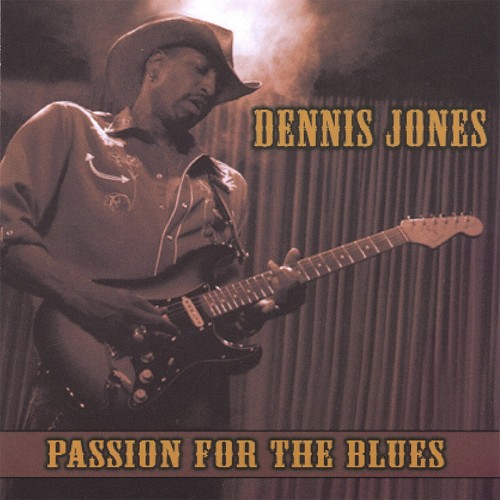 <b>Dennis Jones - Passion For The Blues (2006) (Lossless)</b> скачать бесплатно