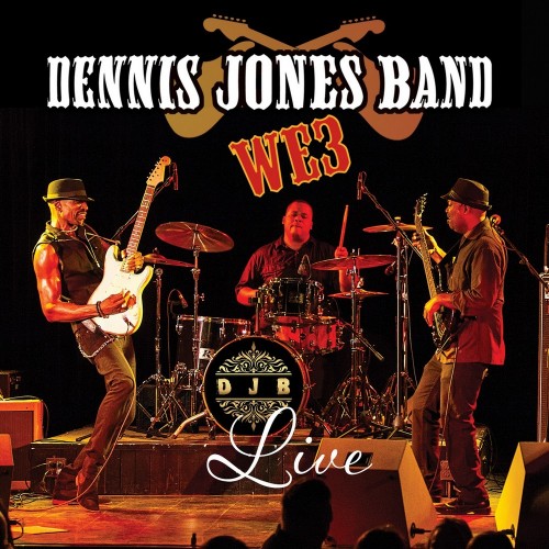 <b>Dennis Jones Band - We3 (Live) (2018) (Lossless)</b> скачать бесплатно