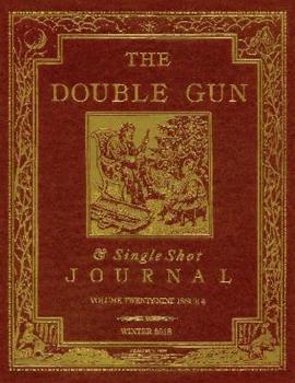 The Double Gun Journal - Winter 2018