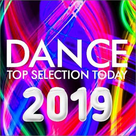 VA - Top Selection Dance Today 25 December (2018)