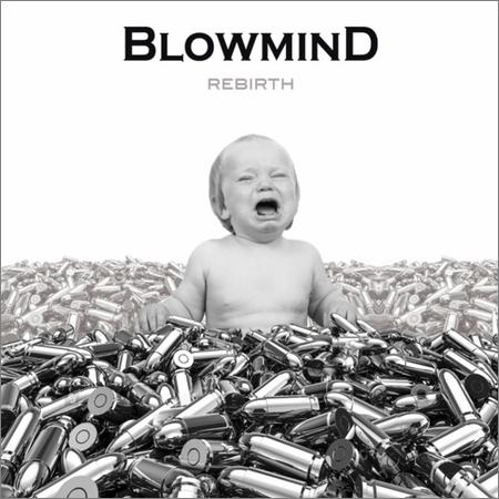 Blowmind - Rebirth (2018)