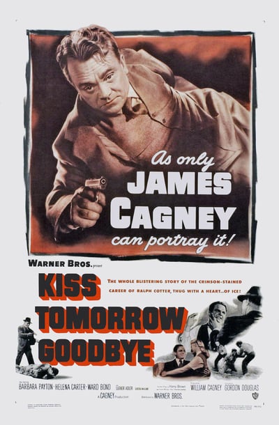 Kiss Tomorrow Goodbye 1950 Bluray 720p x264-NOGrp