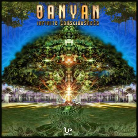 Banyan - Infinite Consciousness (2018)