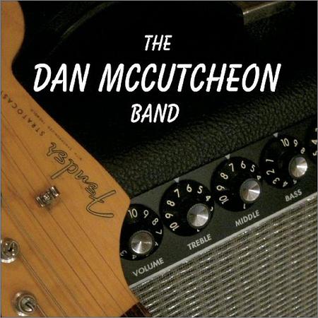 The Dan McCutcheon Band - The Dan McCutcheon Band (2018)
