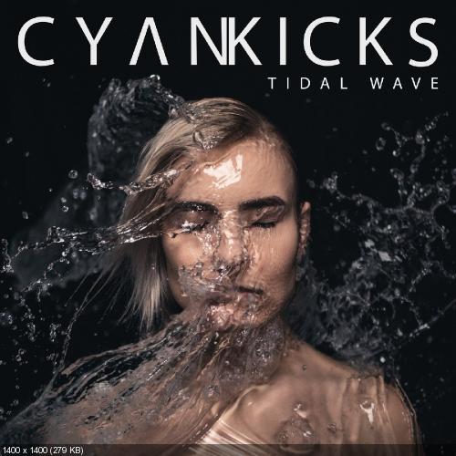 Cyan Kicks -Tidal Wave (Single) (2019)